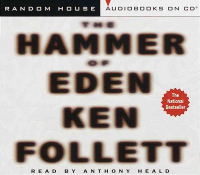 The hammer of Eden [sound recording] / Ken Follett.