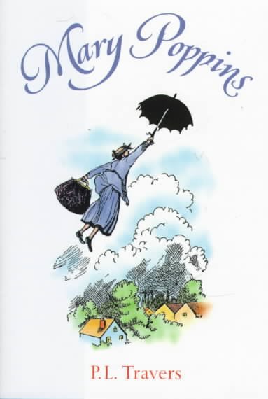 Mary Poppins / P.L. Travers ; illustrated by Mary Shepard.