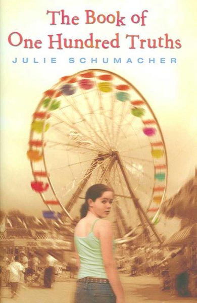The book of one hundred truths / Julie Schumacher.