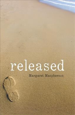 Released / Margaret Macpherson.