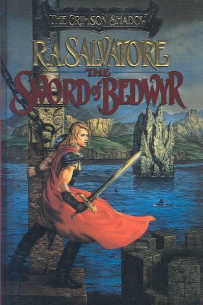 The sword of Bedwyr / R.A. Salvatore.