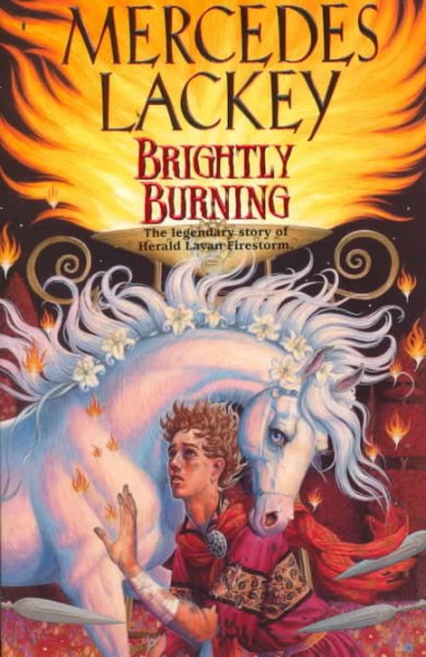 Brightly burning / Mercedes Lackey ; [time line by Pat Tobin].