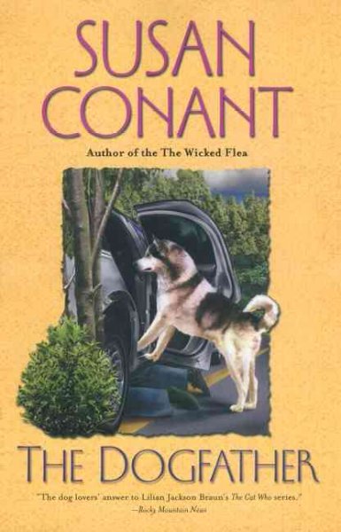 The dogfather : a dog lover's mystery / Susan Conant.