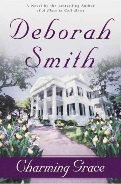 Charming Grace : a novel / Deborah Smith.