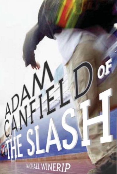Adam Canfield of the Slash / Michael Winerip.