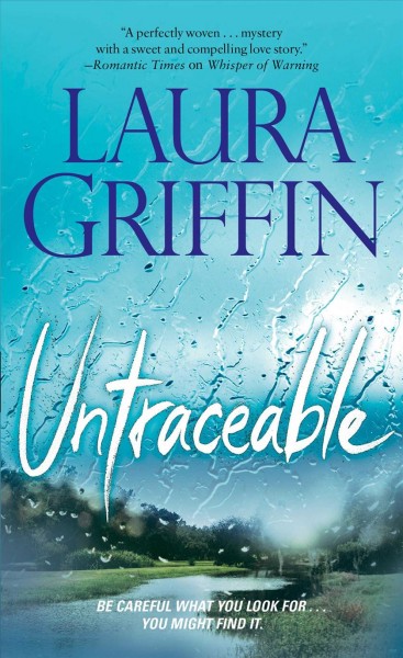 Untraceable / Laura Griffin.