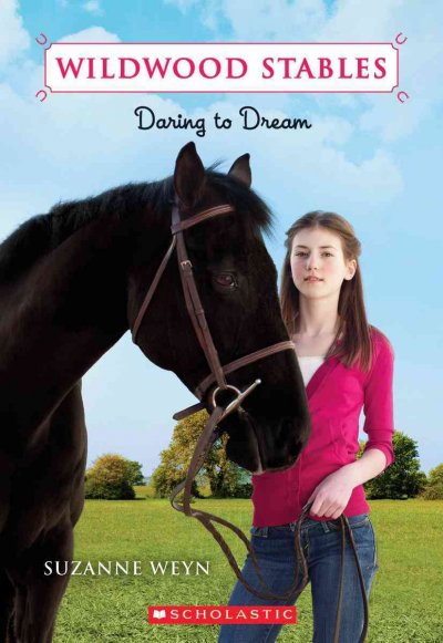 Daring to dream / Suzanne Weyn.