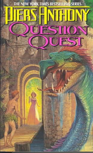 Question quest / Piers Anthony.