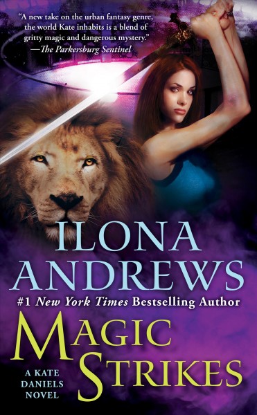 Magic strikes / Ilona Andrews.