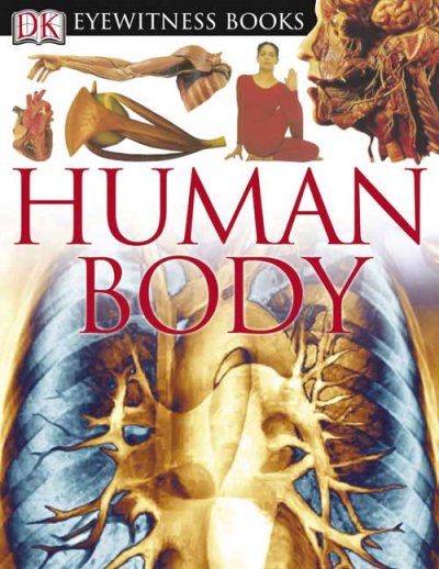 Human body / written by Steve Parker.