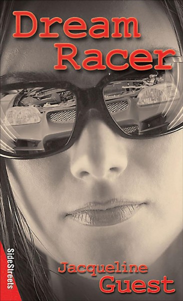 Dream racer / Jacqueline Guest.