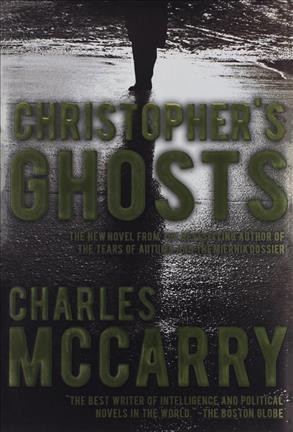 Christopher's ghosts / Charles McCarry.