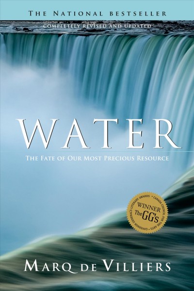 Water : the fate of our most precious resource / Marq de Villiers.