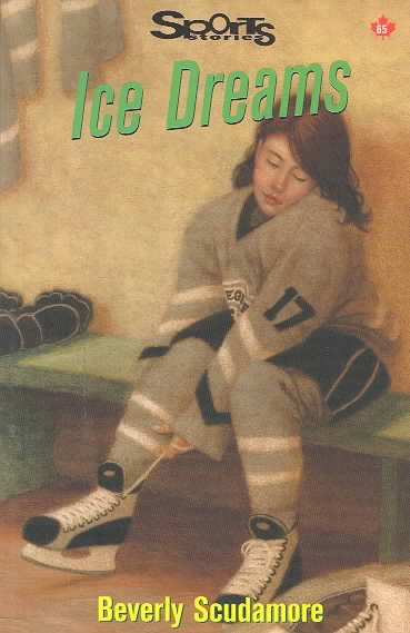 Ice dreams / Beverly Scudamore.