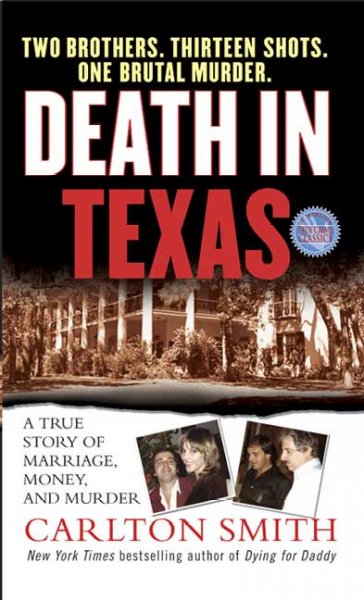 Death in Texas / Carlton Smith.