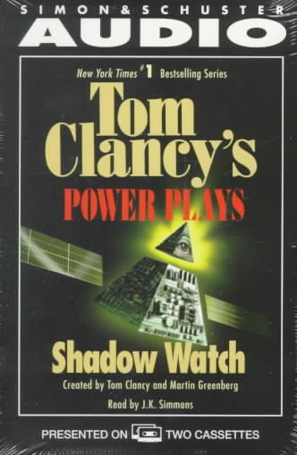 Shadow watch [sound recording] / created by Tom Clancy and Martin Greenberg.