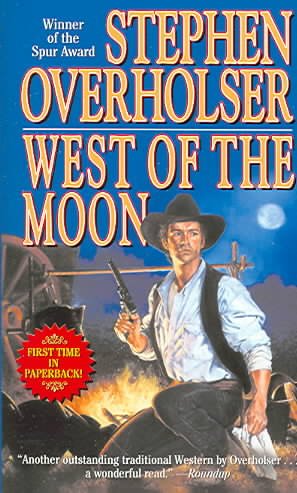 West of the moon / Stephen Overholster.