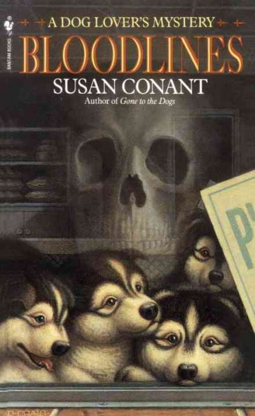 Bloodlines : a dog lover's mystery / Susan Conant.