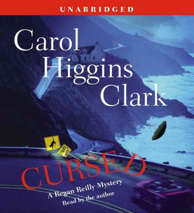 Cursed [sound recording] / Carol Higgins Clark.