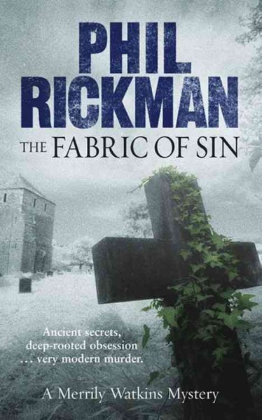 The fabric of sin / Phil Rickman.