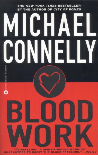 Blood work / Michael Connelly.