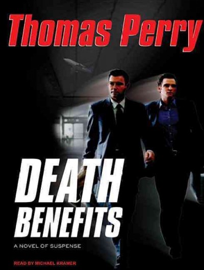 Death benefits [sound recording] / Thomas Perry.