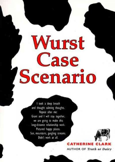 Wurst case scenario / Catherine Clark.