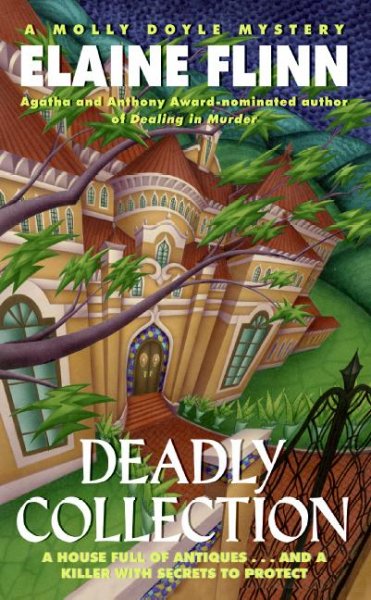 Deadly collection : [a Molly Doyle mystery] / Elaine Flinn.