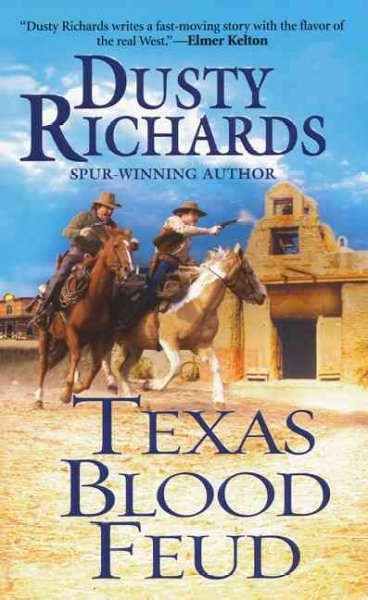 Texas blood feud / Dusty Richards.