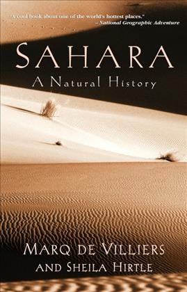 Sahara : a natural history / Marq de Villiers and Sheila Hirtle.