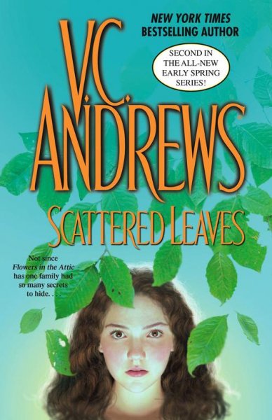 Scattered leaves / by V.C. Andrews.