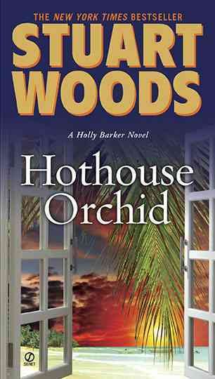 Hothouse orchid / Stuart Woods..