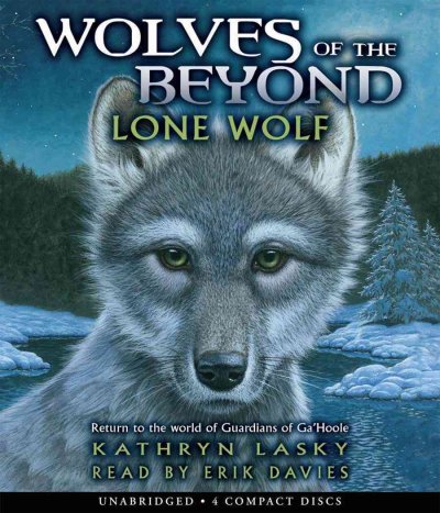 Lone wolf [sound recording] / Kathryn Lasky.
