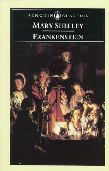 Frankenstein : The Modern Prometheus.