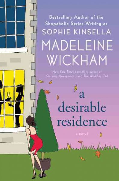 A desirable residence / Madeleine Wickham.