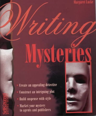 Writing mysteries / Margaret Lucke.