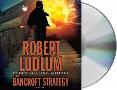 THE BANCROFT STRATEGY  [sound recording] / : Robert Ludlum.