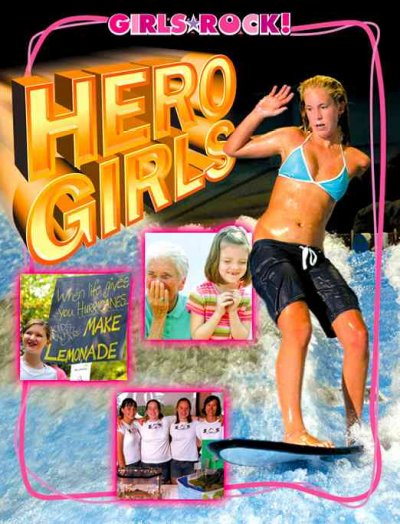 Hero girls : Girls rock / Annie Buckley ; ill.