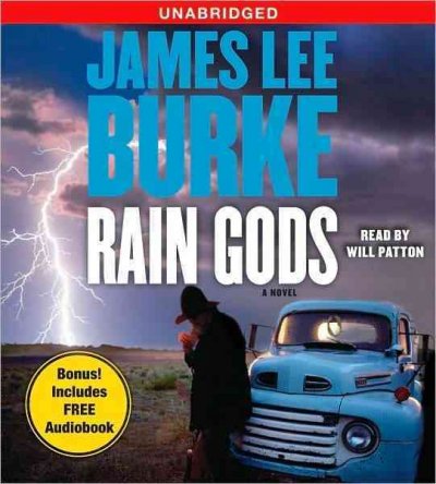 RAIN GODS (CD) [sound recording] / : CD'S 1-13 (OF 13) / James Lee Burke.