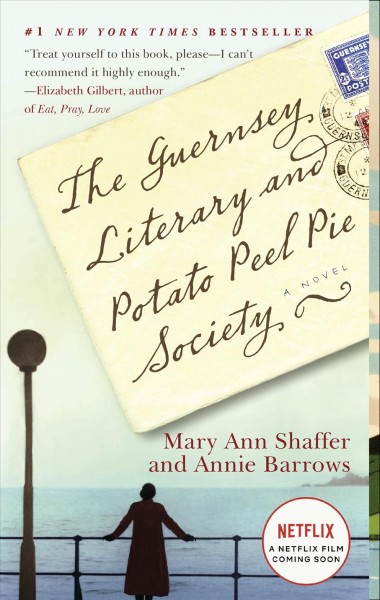 The Guernsey Literary And Potato Peel Pie Society.