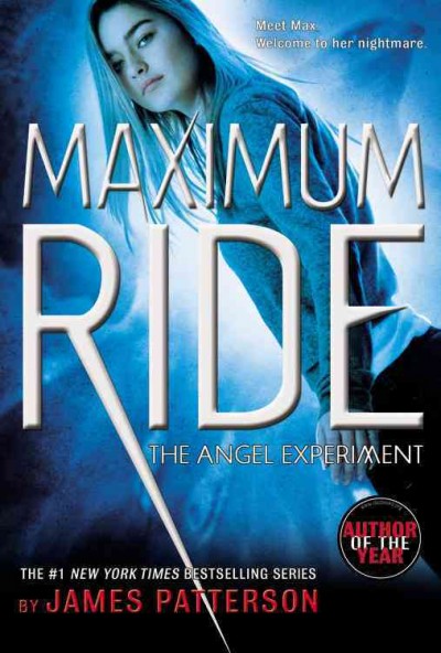 Maximum Ride: The Angel Experiment.