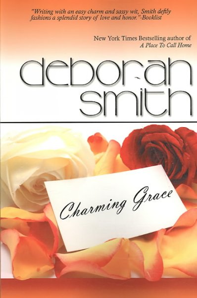 Charming Grace / Deborah Smith.