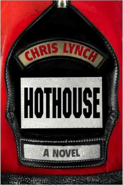 Hothouse / Chris Lynch.