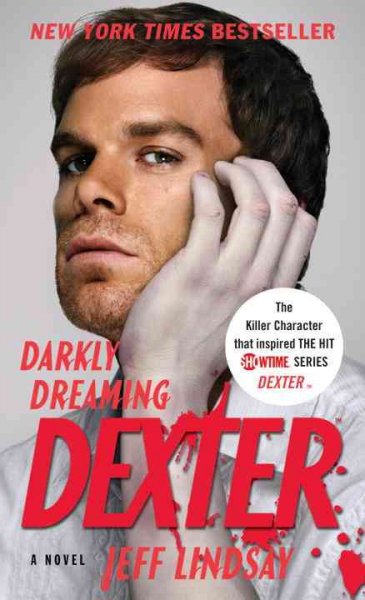 Darkly dreaming Dexter : a novel / by Jeffry Lindsay.