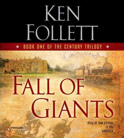 Fall of giants [sound recording] / Ken Follett.