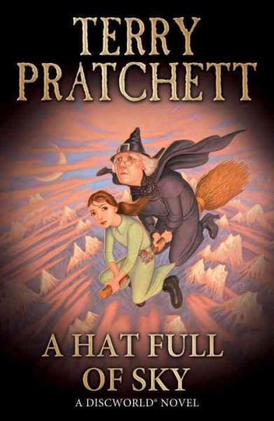A hat full of sky : a story of Discworld / Terry Pratchett.
