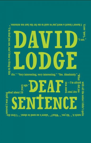 Deaf sentence / David Lodge.