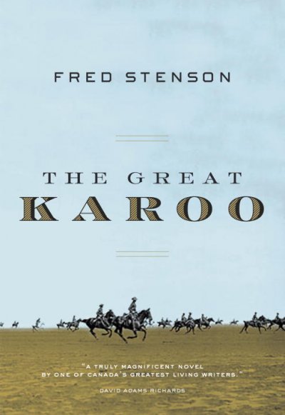The Great Karoo / Fred Stenson.