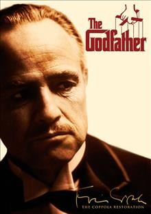 The godfather [videorecording] / Paramount Pictures presents an Albert S. Ruddy production ; produced by Albert S. Ruddy ; screenplay by Mario Puzo and Francis Ford Coppola ; directed by Francis Ford Coppola ; restored by Robert A. Harris.