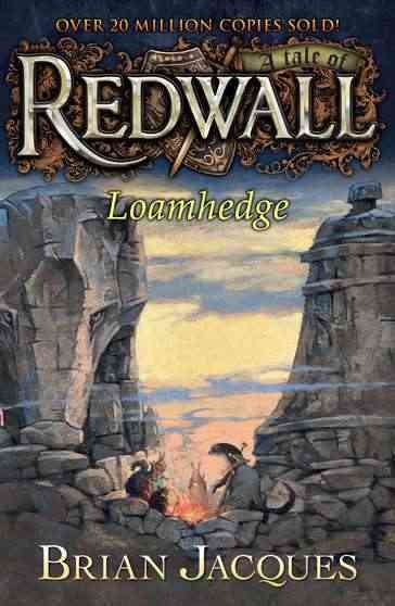 Loamhedge / Brian Jacques ; illustrated by David Elliot.